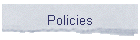 Policies